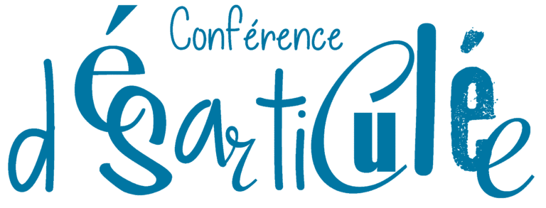 La conférence désarticulée